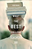 Ken Bain, What the Best College Teachers Do