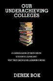 Our Underachieving Colleges